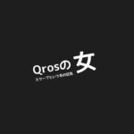 【Qrosの女】キャスト相関図と原作まとめ！主題歌にも注目！